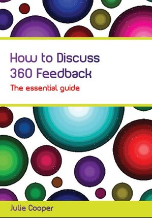 How to Discuss 360 Feedback