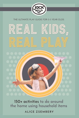 Real Kids, Real Play