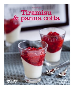 Tiramisu et Panna cotta 50 BestŻҽҡ[ Eva Harl? ]