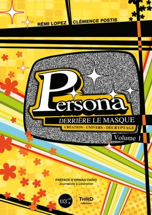 Persona : Derrière le masque - Volume 1