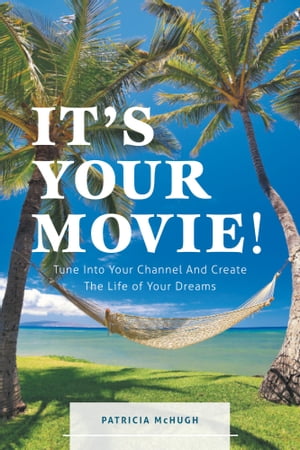 It's Your Movie!