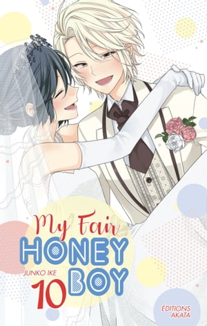 My Fair Honey Boy - Tome 10