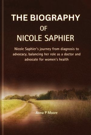 The Biography of Nicole Saphier