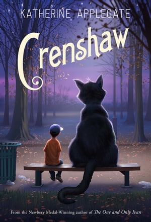 Crenshaw【電子書籍】 Katherine Applegate