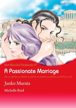 A Passionate Marriage (Mills & Boon Comics)