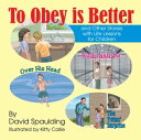 ŷKoboŻҽҥȥ㤨To Obey is Better and Other Stories with Life Lessons for ChildrenŻҽҡ[ David R. Spaulding ]פβǤʤ934ߤˤʤޤ