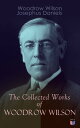 ŷKoboŻҽҥȥ㤨The Collected Works of Woodrow Wilson The New Freedom, Congressional Government, George Washington, Essays, Inaugural Addresses, State of the Union Addresses, Presidential Decisions and Biography of Woodrow WilsonŻҽҡ[ Woodrow Wilson ]פβǤʤ300ߤˤʤޤ