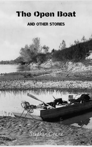 ŷKoboŻҽҥȥ㤨The Open Boat And Other StoriesŻҽҡ[ Stephen Crane ]פβǤʤ80ߤˤʤޤ