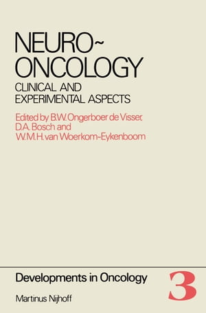 Neuro-Oncology Clinical and Experimental Aspects Proceedings of the International Symposium on N..