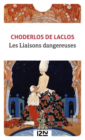Les liaisons dangereuses【電子書籍】 Choderlos de Laclos