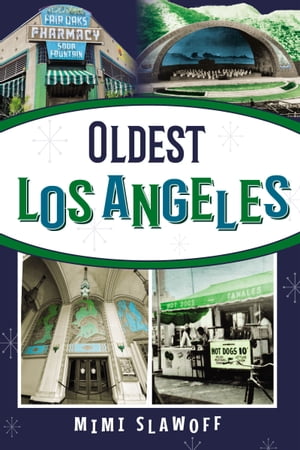 Oldest Los Angeles