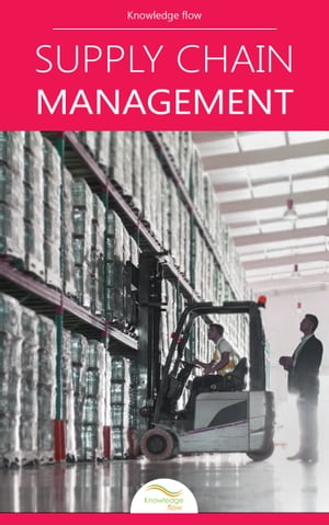 Supply Chain Management. by Knowledge flow【電