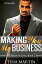 Making You My Business (A Lennox in Love)Żҽҡ[ Tina Martin ]