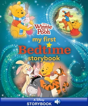 Winnie the Pooh My First Bedtime Storybook【電子書籍】 Disney Books