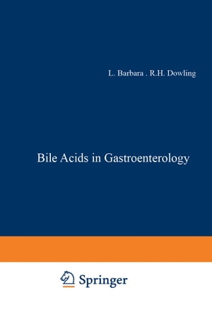 ŷKoboŻҽҥȥ㤨Bile Acids in Gastroenterology Proceedings of an International Symposium held at Cortina dAmpezzo, Italy, 17?20th March 1982ŻҽҡۡפβǤʤ6,076ߤˤʤޤ