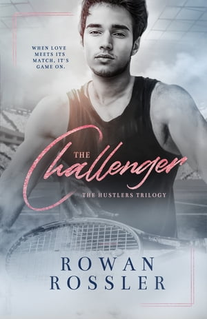 The Challenger A Reverse Age Gap Sports RomanceŻҽҡ[ Rowan Rossler ]
