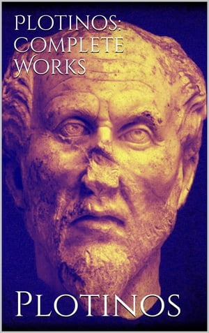 Plotinos: Complete Works