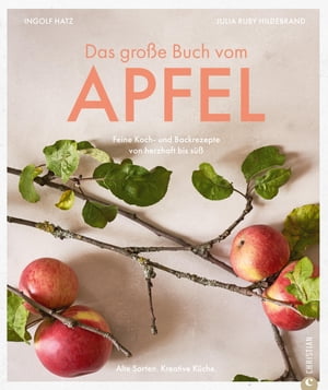 Das große Buch vom Apfel