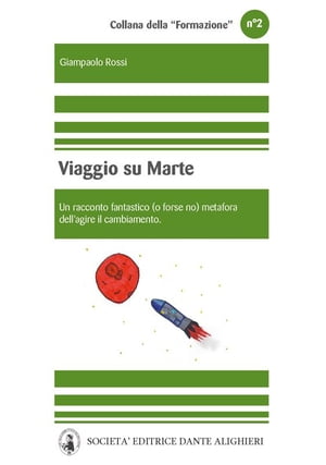 Viaggio su Marte【電子書籍】[ Giampaolo Rossi ]