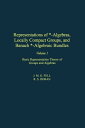 Representations of -Algebras, Locally Compact Groups, and Banach -Algebraic Bundles Basic Representation Theory of Groups and Algebras【電子書籍】