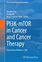 PI3K-mTOR in Cancer and Cancer Therapy【電子書籍】