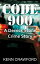 CODE 900 A Derrick Stone Crime StoryŻҽҡ[ Kenn Crawford ]