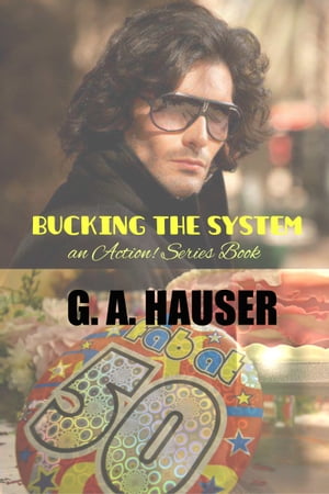 Bucking the SystemŻҽҡ[ GA Hauser ]