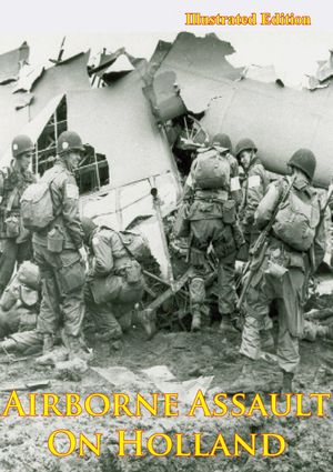 ŷKoboŻҽҥȥ㤨Airborne Assault On Holland [Illustrated Edition]Żҽҡ[ Anon ]פβǤʤ146ߤˤʤޤ