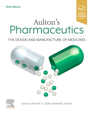 Aulton's Pharmaceutics E-Book Aulton's Pharmaceutics E-BookŻҽҡ
