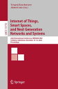 Internet of Things, Smart Spaces, and Next Generation Networks and Systems 22nd International Conference, NEW2AN 2022, Tashkent, Uzbekistan, December 15?16, 2022, Proceedings【電子書籍】