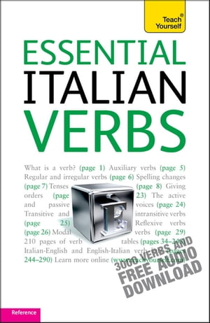 Essential Italian Verbs: Teach Yourself【電子書籍】[ Maria Bonacina ]