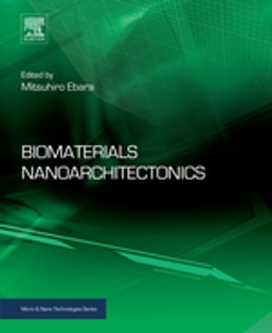 Biomaterials Nanoarchitectonics