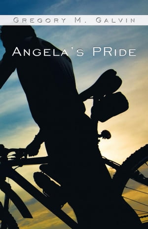 Angela's Pride【電子書籍】[ Gregory M. Gal