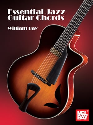 Essential Jazz Guitar Chords