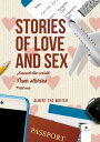 Stories of Love and Sex around the World True stories. Part one.【電子書籍】[ Albert T...