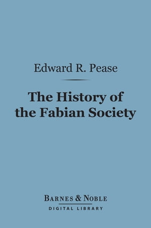 ＜p＞Published in 1916, this history of the influential British socialist movement known as the Fabian Society, which favored the imposition of socialism by slow, incremental, and peaceful steps rather than violent revolution, was written by a founder and long-time secretary of the Society.＜/p＞画面が切り替わりますので、しばらくお待ち下さい。 ※ご購入は、楽天kobo商品ページからお願いします。※切り替わらない場合は、こちら をクリックして下さい。 ※このページからは注文できません。