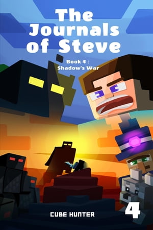 The Journals of Steve Book 4