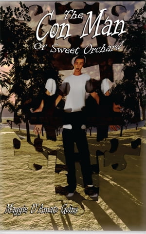 THE CON MAN OF SWEET ORCHARD