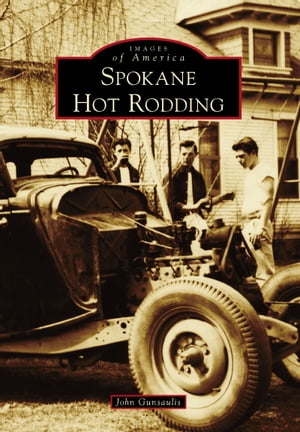 Spokane Hot Rodding