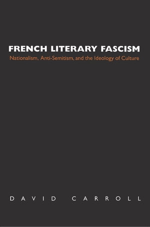 French Literary Fascism