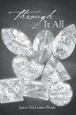 Through It All【電子書籍】[ Janet McLaren-