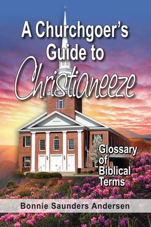 A Churchgoer's Guide to Christianeeze