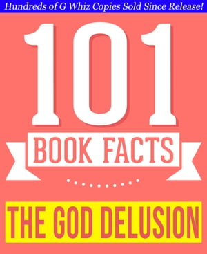 The God Delusion - 101 Amazing Facts You Didn't Know