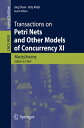 ＜p＞The 11th volume of ToPNoC contains revised and extended versions of a selection of the best workshop papers presented at the 36th International Conference on Application and Theory of Petri Nets and Concurrency, Petri Nets 2015, and the 15th International Conference on Application of Concurrency to System Design, ACSD 2014. It also contains one paper submitted directly to ToPNoC.＜/p＞ ＜p＞The 16 papers cover a diverse range of topics including model checking and system verification, refinement and synthesis; foundational work on specific classes of Petri nets; and innovative applications of Petri nets and other models of concurrency. Application areas covered in this volume are: security, service composition, communication protocols, business processes, distributed systems, and multi-agent systems. Thus, this volume gives a good overview of ongoing research on concurrent systems and Petri nets.＜/p＞画面が切り替わりますので、しばらくお待ち下さい。 ※ご購入は、楽天kobo商品ページからお願いします。※切り替わらない場合は、こちら をクリックして下さい。 ※このページからは注文できません。