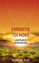 Expeditie Toi Moko Avontuur in