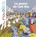 La guerre de Cent Ans【電子書籍】 St phanie Ledu