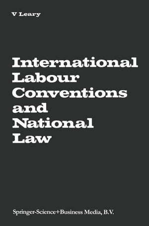 International Labour Conventions and National Law