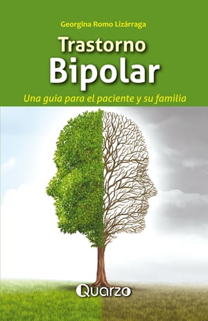 Trastorno bipolar Una gu?a para el paciente y su familia