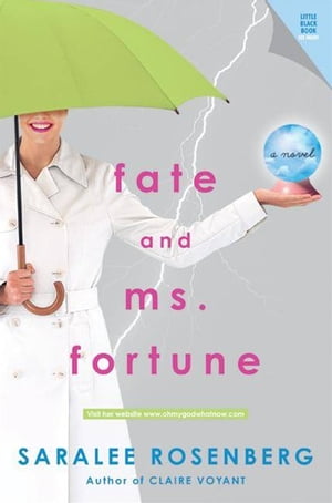 Fate and Ms. Fortune A NovelŻҽҡ[ Saralee Rosenberg ]