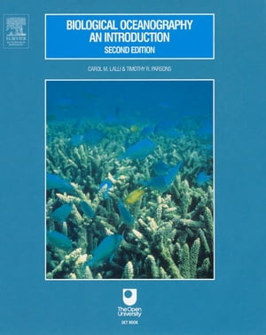 Biological Oceanography: An IntroductionŻҽҡ[ Carol Lalli ]